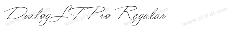 DialogLTPro Regular字体转换